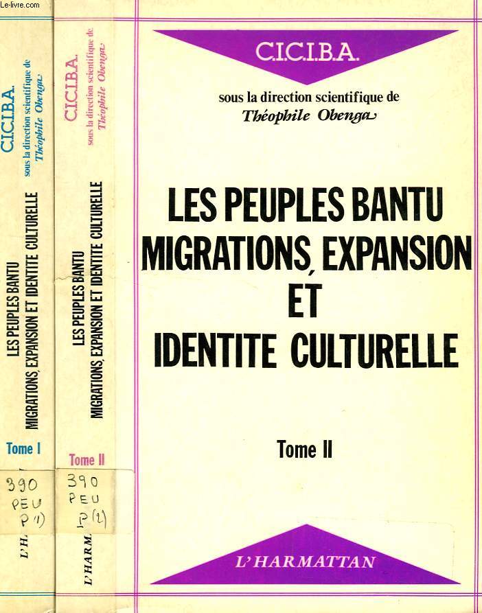 LES PEUPLES BANTU, MIGRATIONS, EXPANSION ET IDENTITE CULTURELLE, LIBREVILLE, 1-6 AVRIL 1985, 2 TOMES
