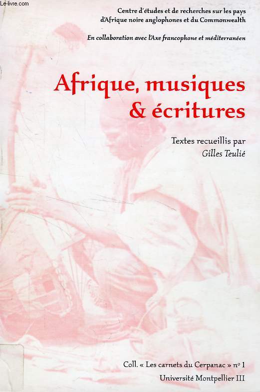 AFRIQUE, MUSIQUES ET ECRITURES