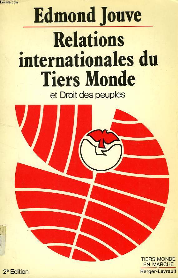 RELATIONS INTERNATIONALES DU TIERS MONDE ET DROIT DES PEUPLES