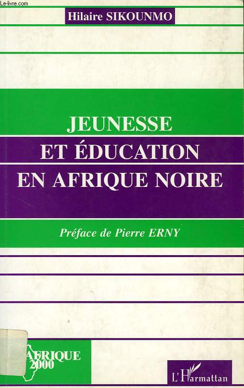 JEUNESSE ET EDUCATION EN AFRIQUE NOIRE