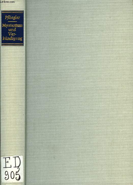 MYSTERIUM UND VERKUNDIGUNG, HOMILIEN