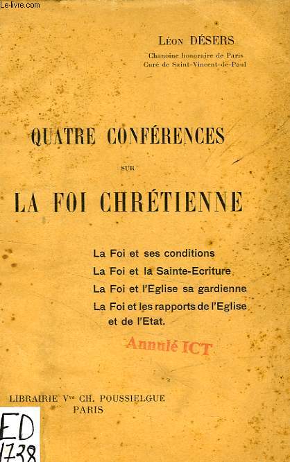 QUATRE CONFERENCES SUR LA FOI CHRETIENNE