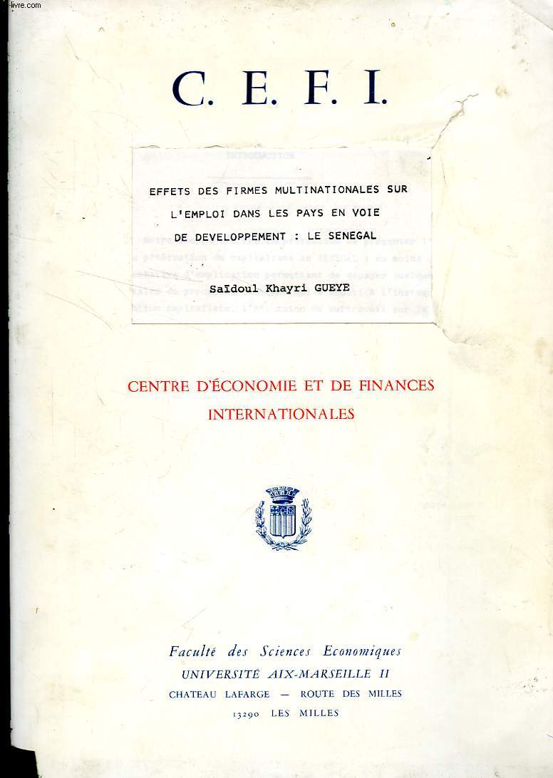 EFFETS DES FIRMES MULTINATIONALES SUR L'EMPLOI DANS LES PAYS EN VOIE DE DEVELOPPEMENT: LE SENEGAL (MEMOIRE)