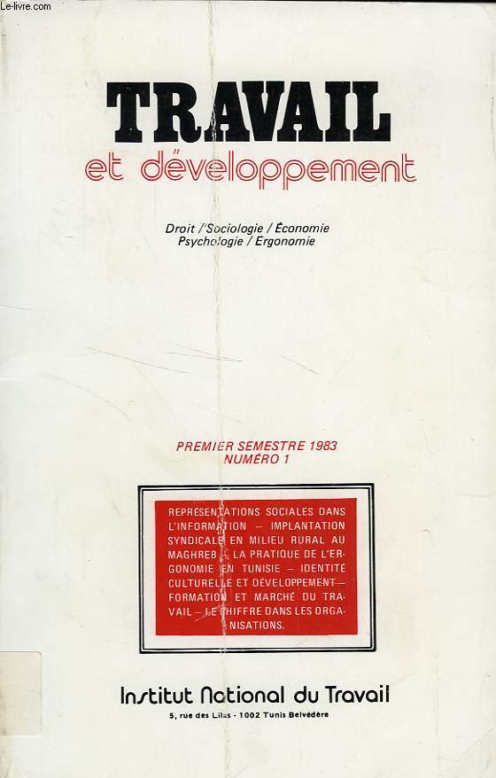 TRAVAIL ET DEVELOPPEMENT, N 1, 1er SEM. 1983