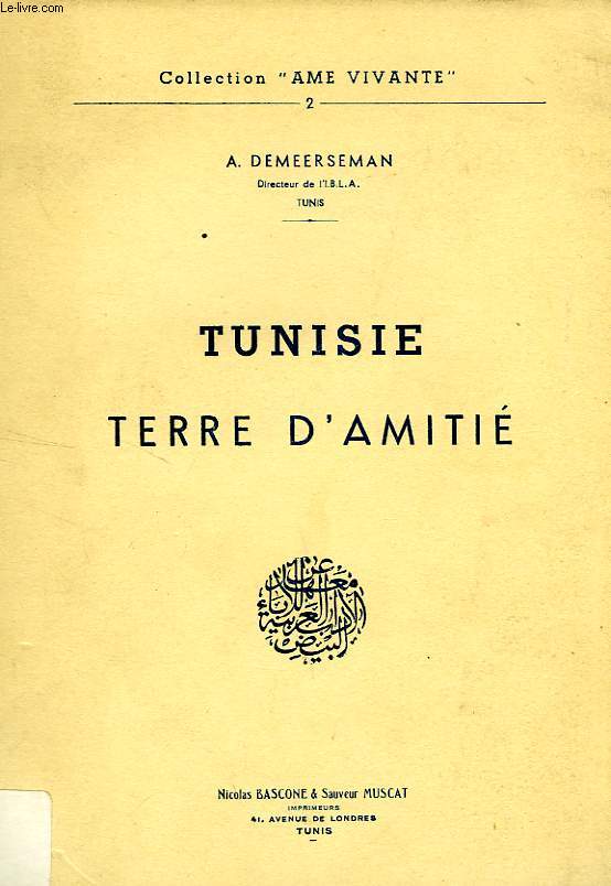 TUNISIE TERRE D'AMITIE