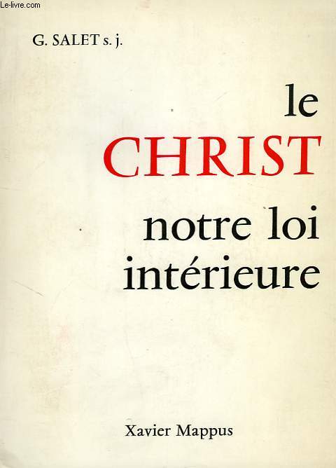 LE CHRIST, NOTRE LOI INTERIEURE