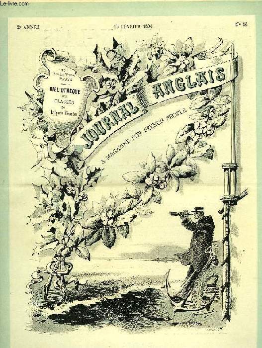 JOURNAL ANGLAIS, A MAGAZINE FOR FRENCH PEOPLE, 2e ANNEE, N 16, 15 FEV. 1894