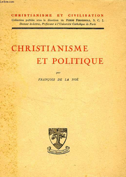 CHRISTIANISME ET POLITIQUE