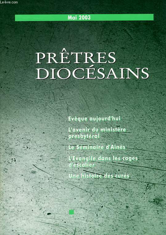 PRETRES DIOCESAINS, N 1404, MAI 2003