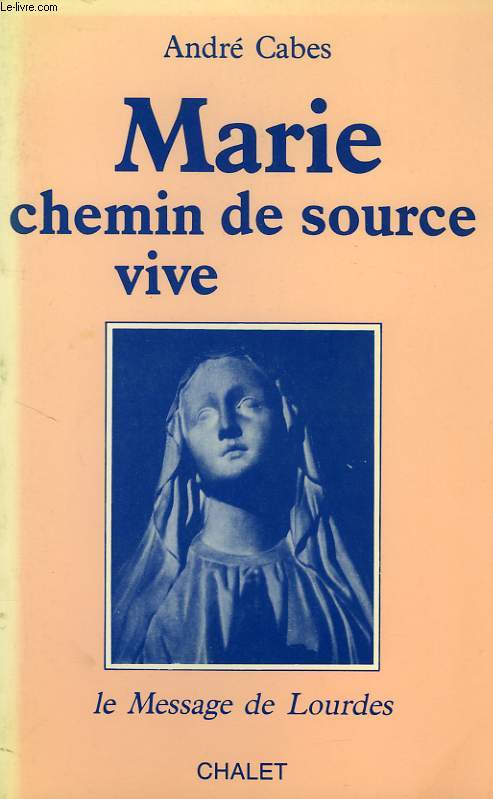 MARIE, CHEMIN DE SOURCE VIVE