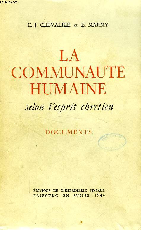 LA COMMUNAUTE HUMAINE SELON L'ESPRIT CHRETIEN, DOCUMENTS
