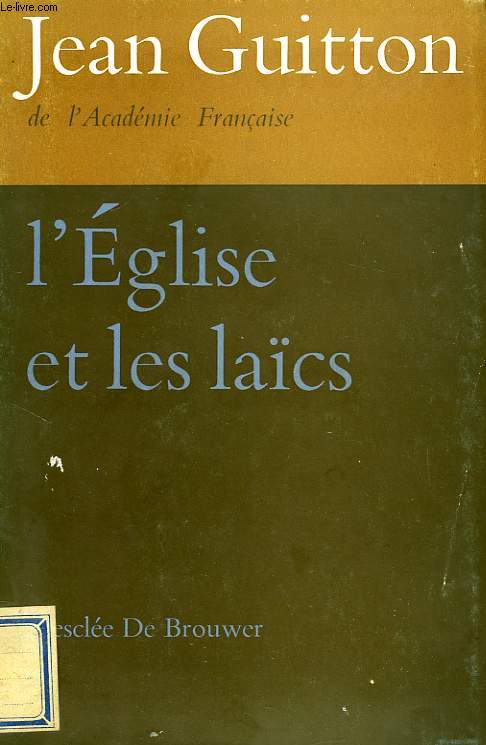 L'EGLISE ET LES LAICS