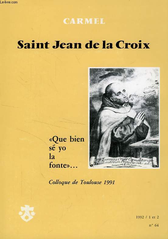 CARMEL, 1-2, 1992, SAINT JEAN DE LA CROIX