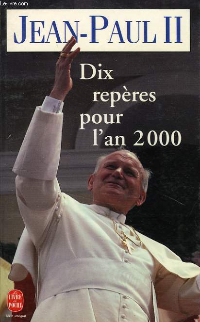 DIX REPERES POUR L'AN 2000