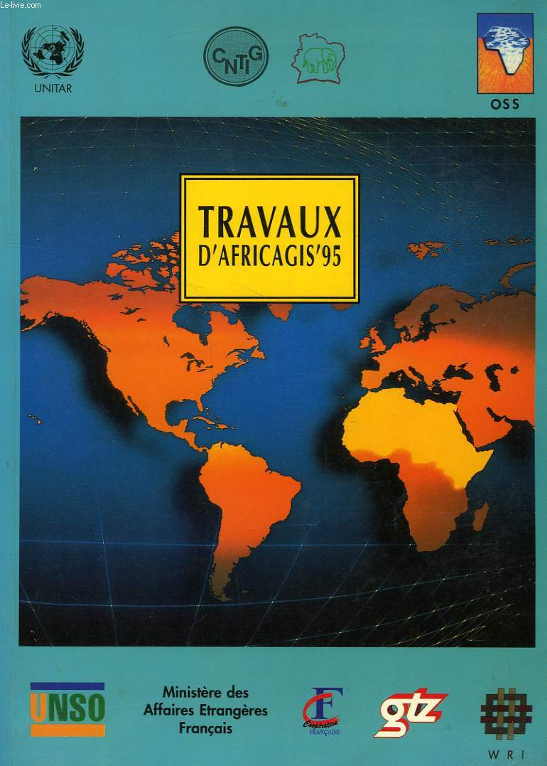 TRAVAUX D'AFRICAGIS'95, TRAVAUX, DOCUMENTS