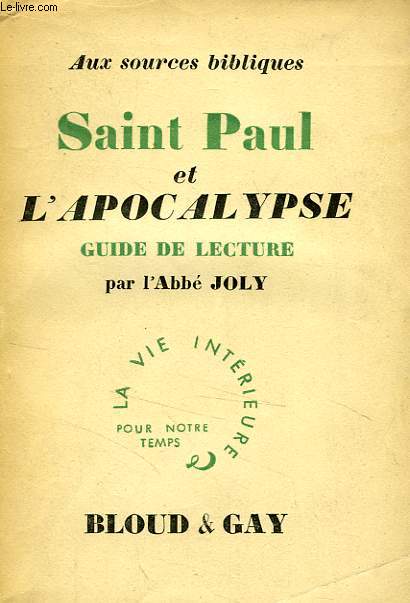 SAINT PAUL ET L'APOCALYPSE, GUIDE DE LECTURE