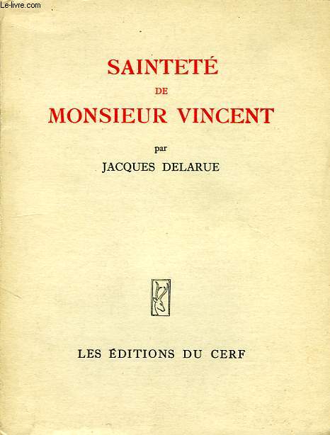 SAINTETE DE MONSIEUR VINCENT