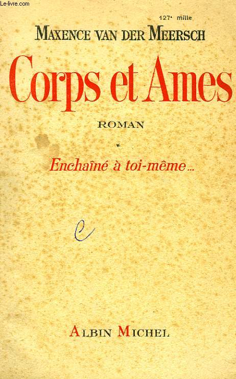 CORPS ET AMES, TOME I, ENCHANE A TOI-MME...