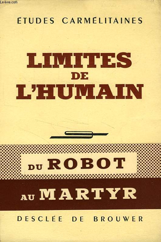 LIMITES DE L'HUMAIN