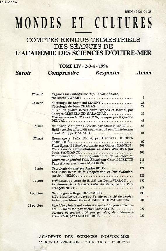 MONDES ET CULTURES, TOME LIV, N 2-3-4, 1994, COMPTES RENDUS DES SEANCES DE L'ACADEMIE DS SCIENCES D'OUTRE-MER