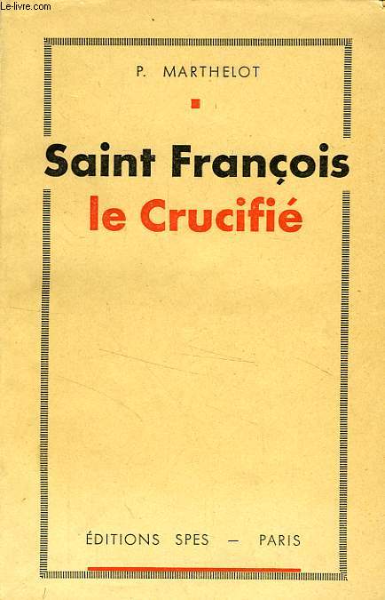 SAINT FRANCOIS LE CRUCIFIE