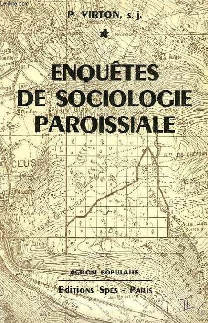 ENQUETES DE SOCIOLOGIE PAROISSIALE