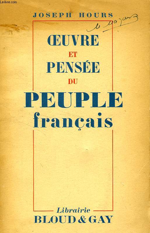 OEUVRE ET PENSEE DU PEUPLE FRANCAIS