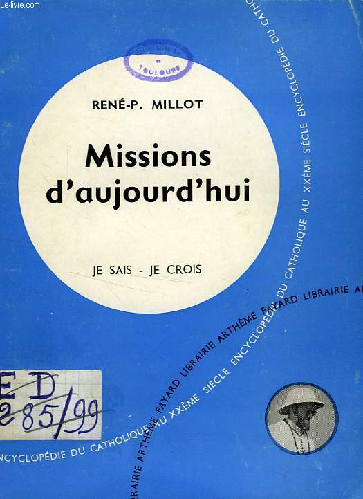 MISSIONS D'AUJOURD'HUI