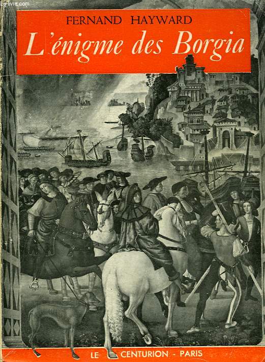 L'ENIGME DES BORGIA