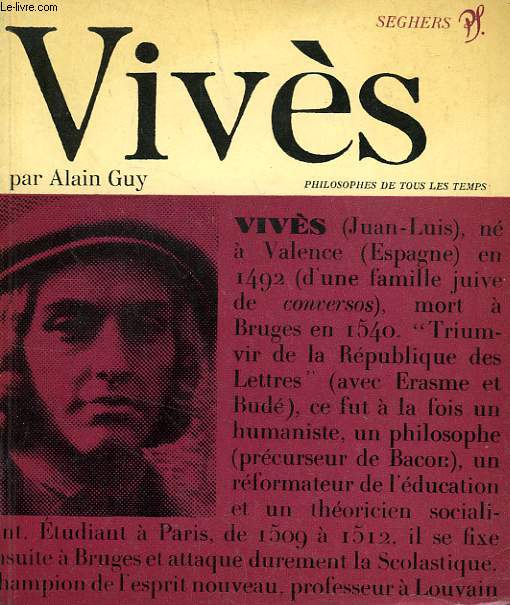 VIVES, OU L'HUMANISME ENGAGE