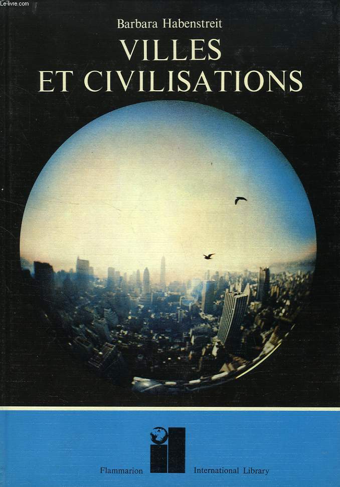 VILLES ET CIVILISATIONS