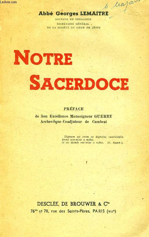 NOTRE SACERDOCE