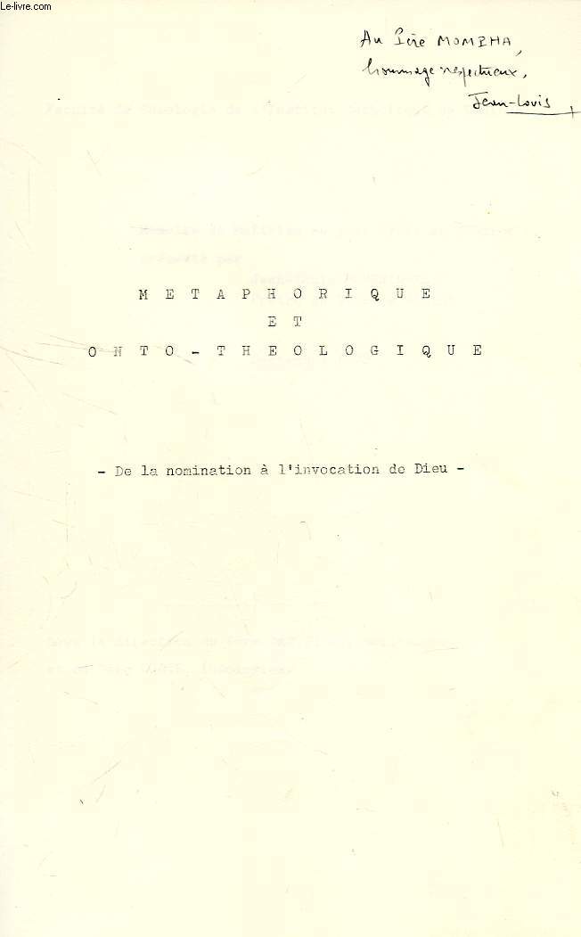 METAPHORIQUE ET ONTO-THEOLOGIQUE, DE LA NOMINATION A L'INVOCATION DE DIEU (MEMOIRE)