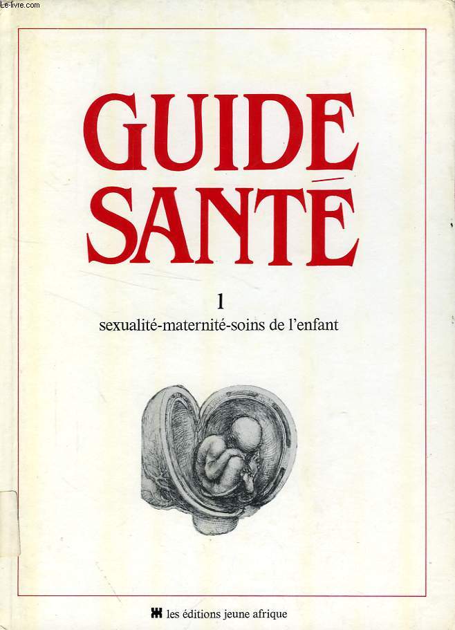 GUIDE SANTE, 2 TOMES
