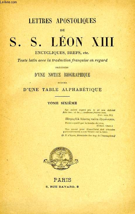 LETTRES APOSTOLIQUES DE S. S. LEON XIII, TOME VI
