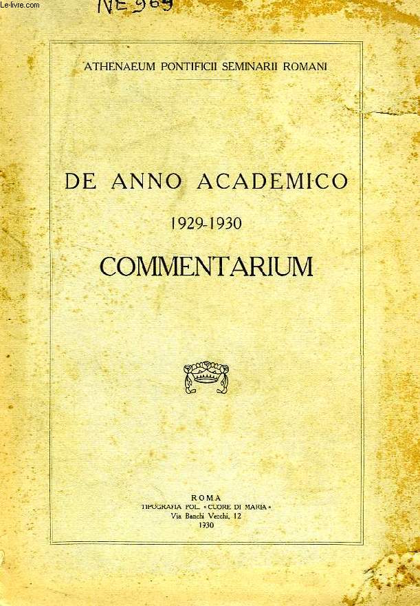 DE ANNO ACADEMICO 1929-1930, COMMENTARIUM
