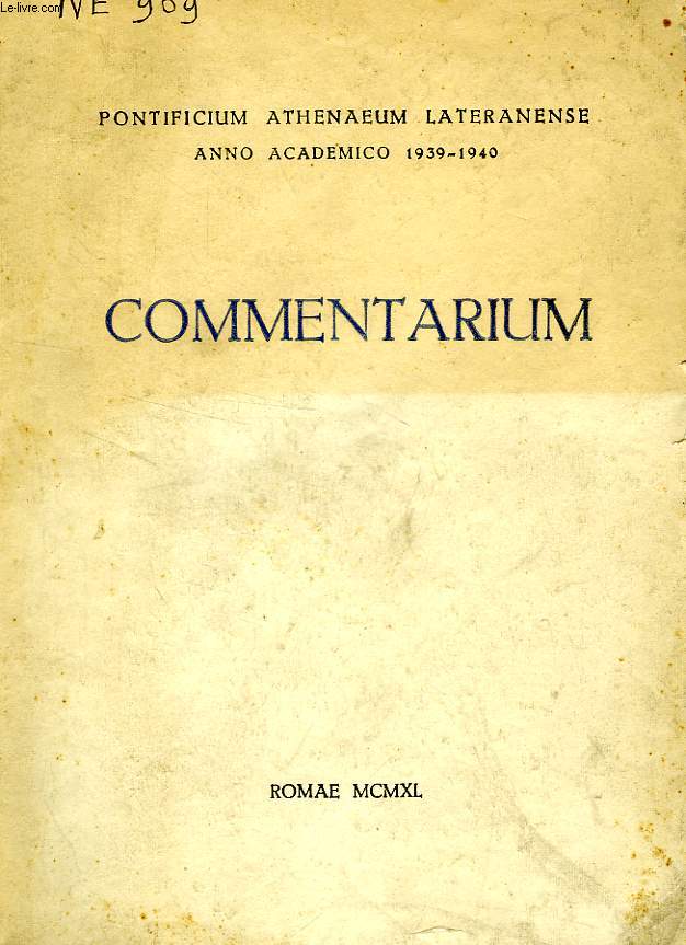 DE ANNO ACADEMICO 1939-1940, COMMENTARIUM