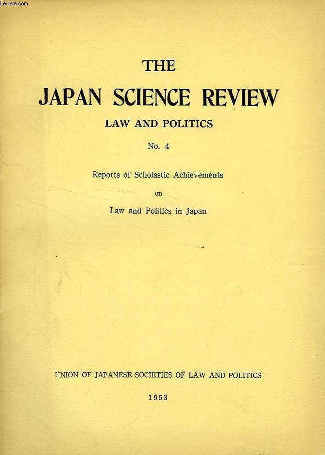 THE JAPAN SCIENCE REVIEW, LAW AND POLITICS, N 4, 1953