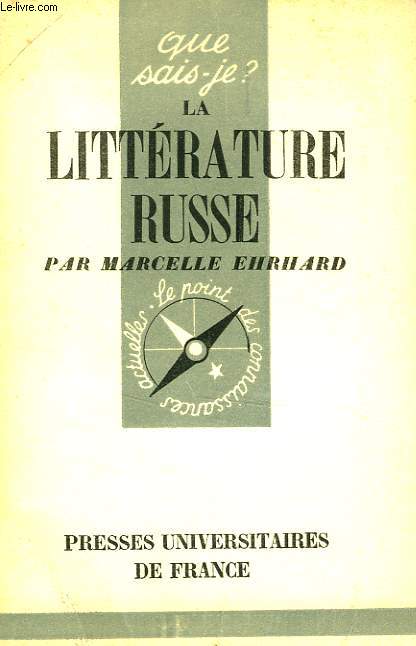 LA LITTERATURE RUSSE