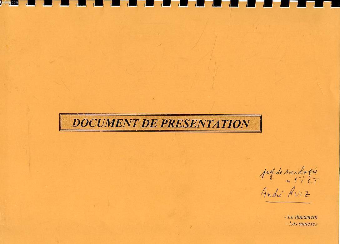 DOCUMENTS DE PRESENTATION