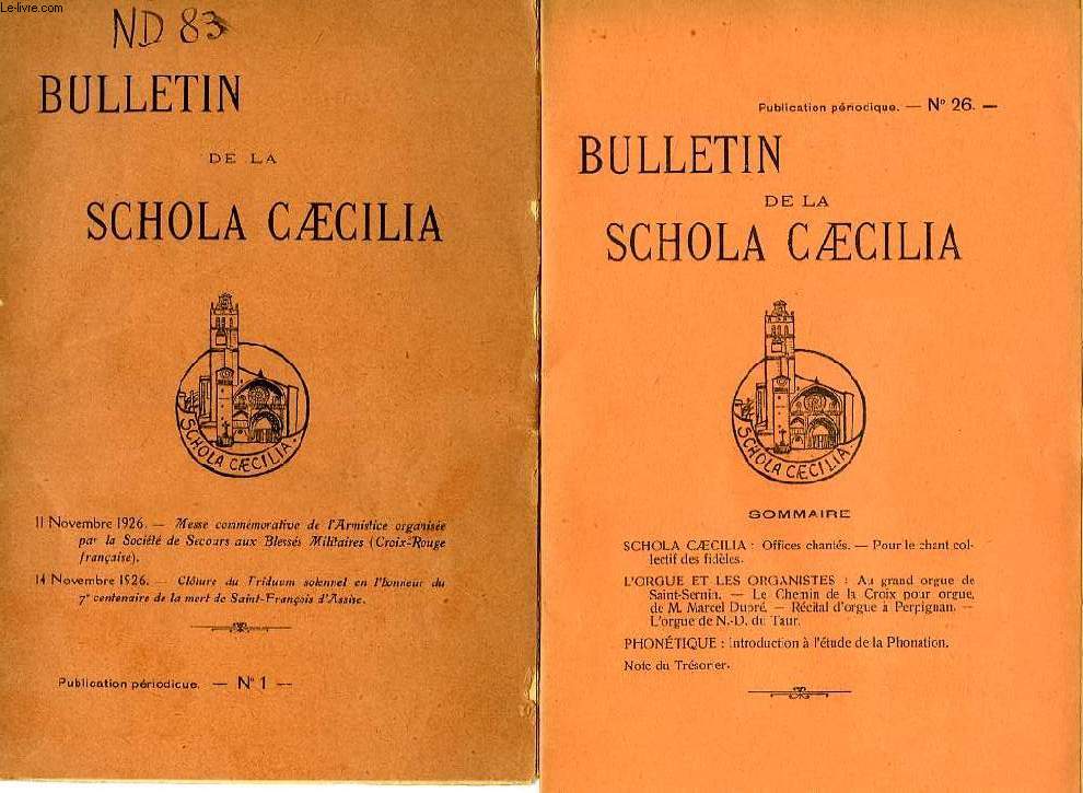 BULLETIN DE LA SCHOLA CAECILIA, 26 NUMEROS, 1926-1933