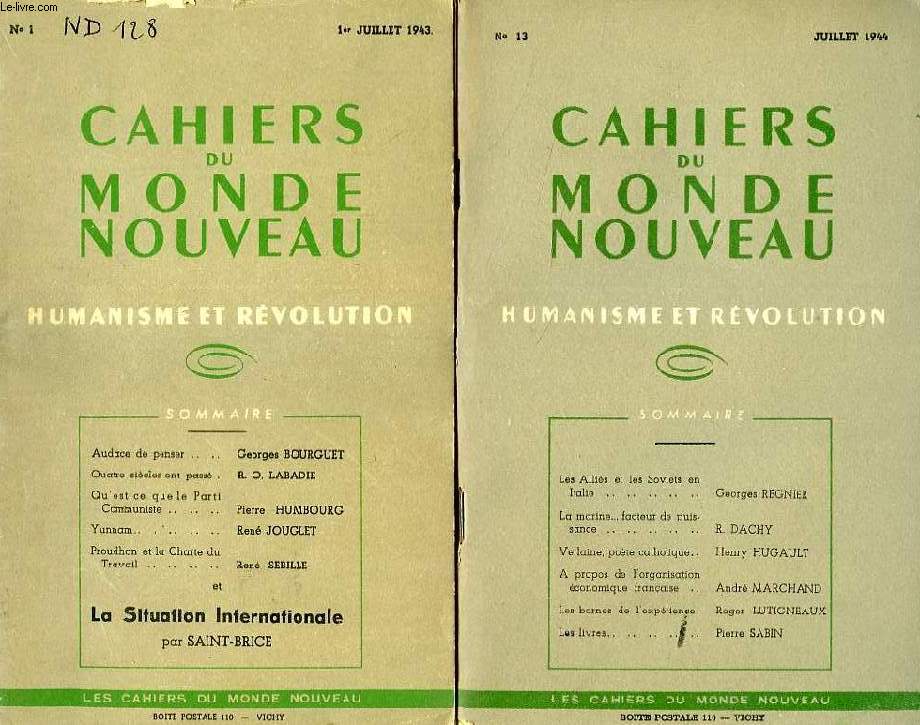CAHIERS DU MONDE NOUVEAU, HUMANISME ET REVOLUTION, 13 NUMEROS, 1943-1944