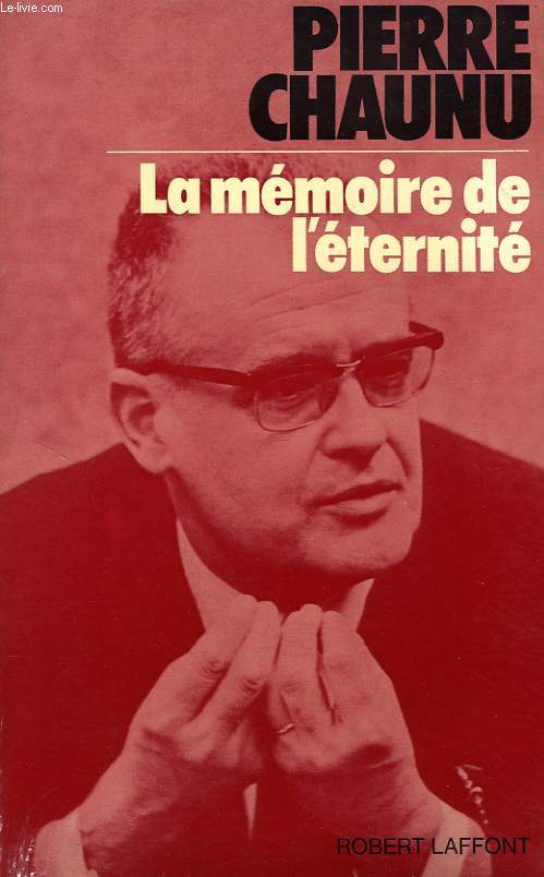 LA MEMOIRE DE L'ETERNITE