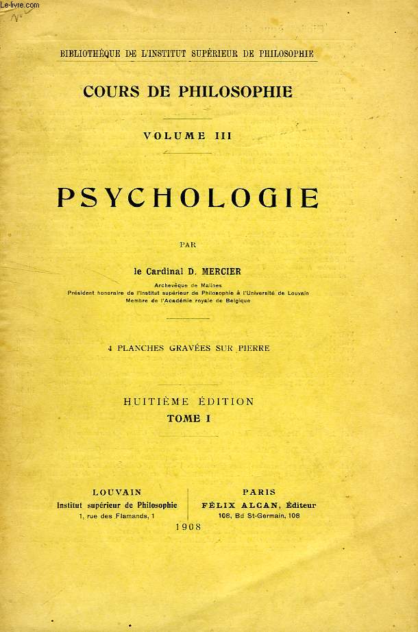 COURS DE PHILOSOPHIE, VOL. III, PSYCHOLOGIE, TOME I