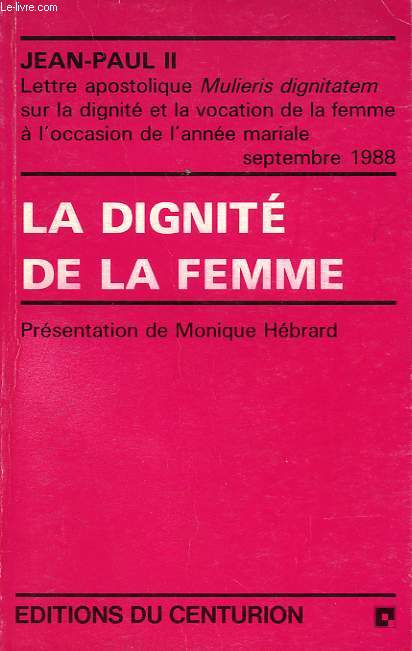 LA DIGNITE DE LA FEMME