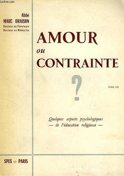 AMOUR OU CONTRAINTE ?