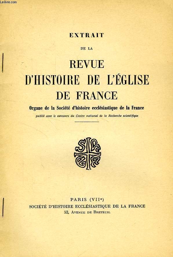 EXTRAIT DE LA REVUE D'HISTOIRE DE L'EGLISE DE FRANCE, LA FORMATION DU CLERGE A LA PAUVRETE DANS LA 2e MOITIE DU XVIIe SIECLE