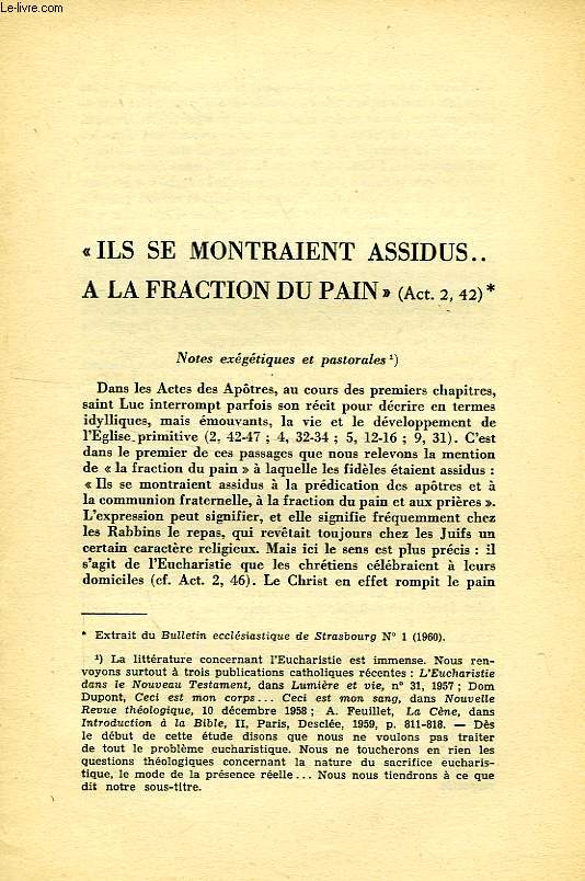 'ILS SE MONTRAIENT ASSIDUS... A LA FRACTION DU PAIN' (Act. 2, 42)