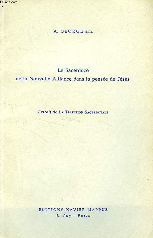 LE SACERDOCE DE LA NOUVELLE ALLIANCE DANS LA PENSEE DE JESUS