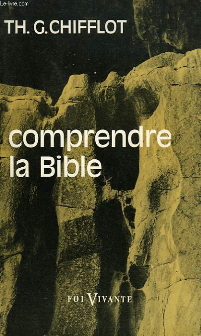 COMPRENDRE LA BIBLE